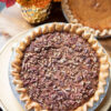 Southern Girl Desserts Southern Pecan Pie